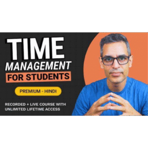 Ankur warikoo Time management for student